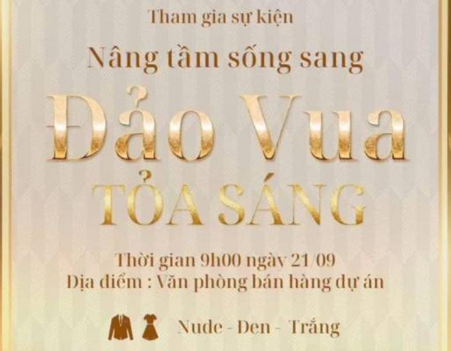 Nâng Tầm Sống Sang - Đảo Vua Tỏa Sáng